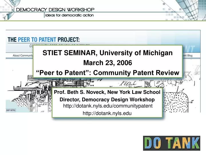 stiet seminar university of michigan march 23 2006 peer to patent community patent review