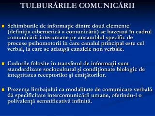 tulbur rile comunic rii
