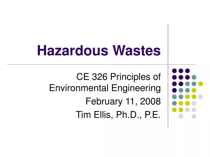 hazardous wastes