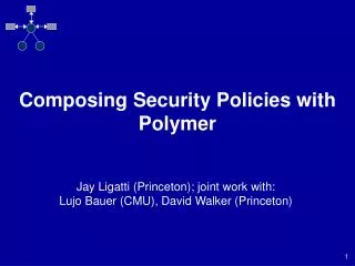 Composing Security Policies with Polymer