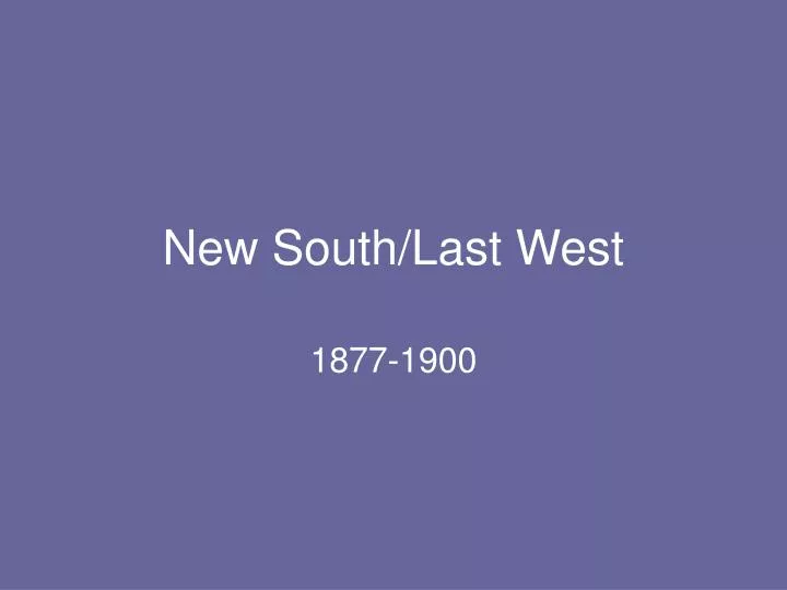 new south last west