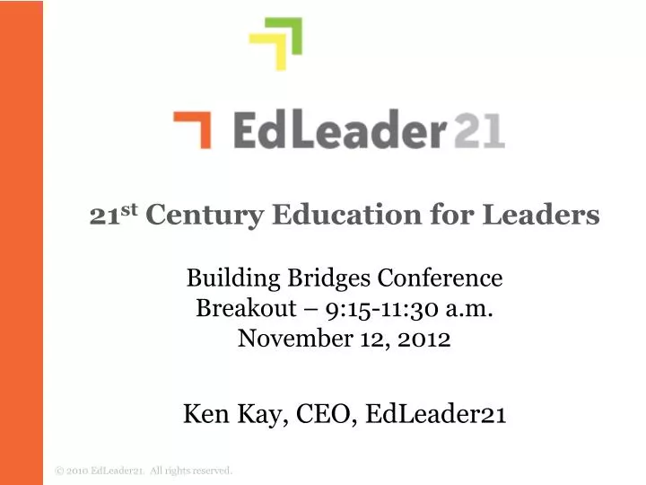 21 st century education for leaders