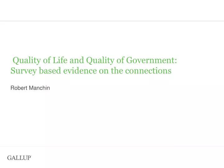 quality of life and quality of government survey based evidence on the connections
