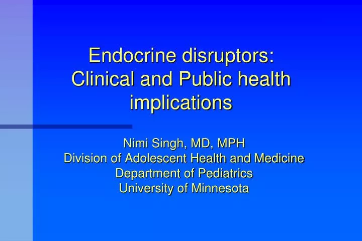endocrine disruptors clinical and public health implications