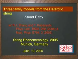 Three family models from the Heterotic string