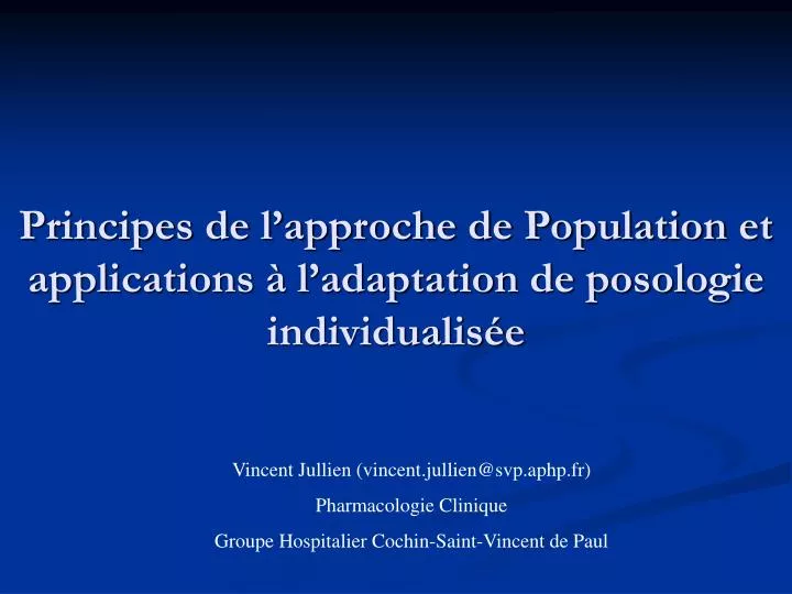 principes de l approche de population et applications l adaptation de posologie individualis e