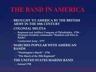 THE BAND IN AMERICA