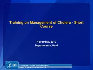 Training on Management of Cholera - Short Course