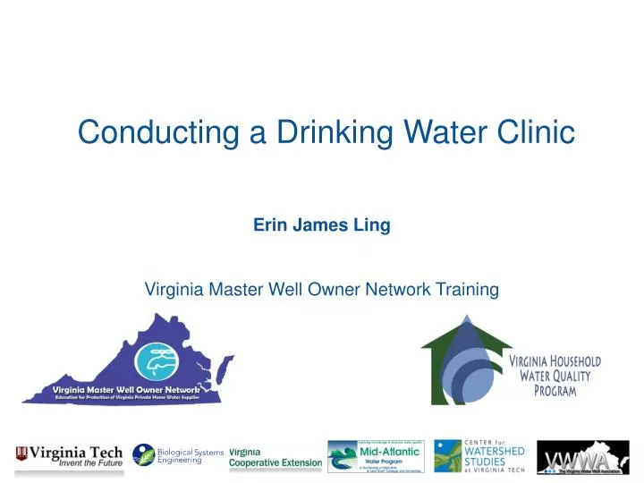 conducting a drinking water clinic