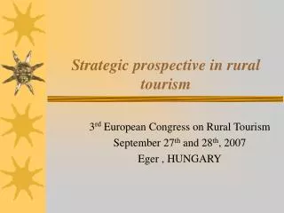 Strategic prospective in rural tourism