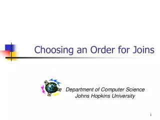 Choosing an Order for Joins