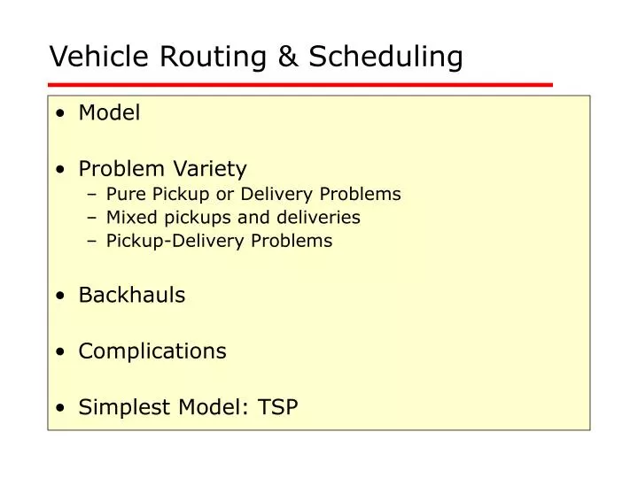 vehicle routing scheduling