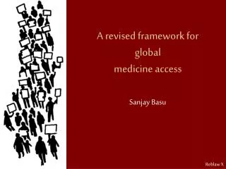 A revised framework for global medicine access