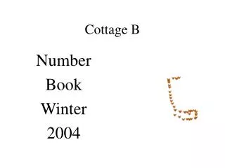 Cottage B