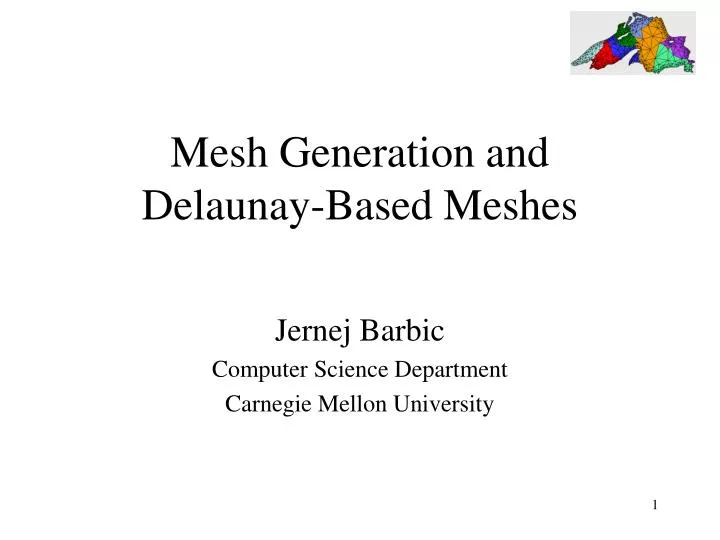 mesh g eneration and delaunay based meshes