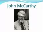 John McCarthy - slide 1