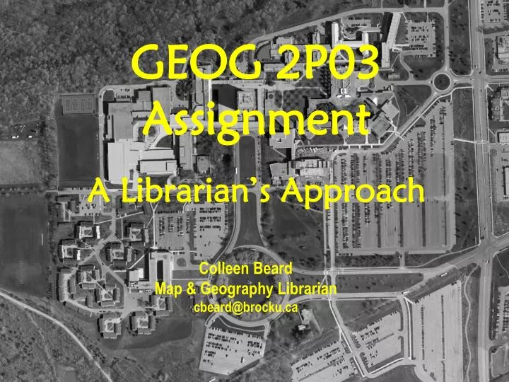 geog 2p03 assignment a librarian s approach