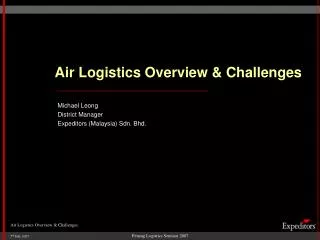 Air Logistics Overview &amp; Challenges
