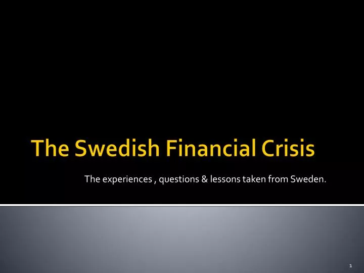 the experiences questions lessons taken from sweden