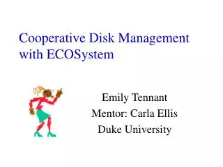 Cooperative Disk Management with ECOSystem