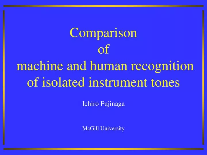 comparison of machine and human recognition of isolated instrument tones