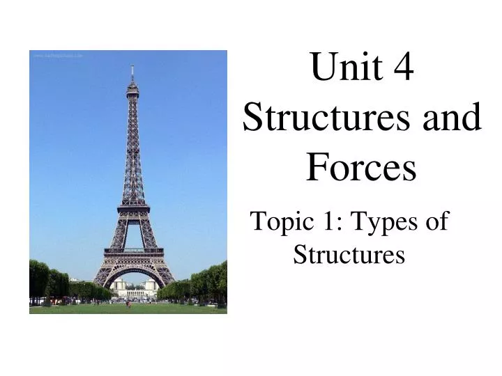 unit 4 structures and forces