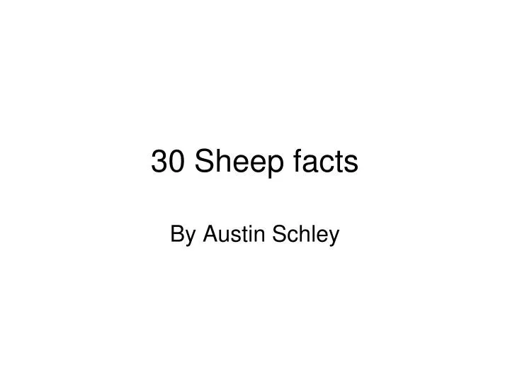 30 sheep facts