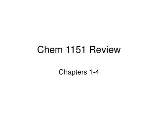 Chem 1151 Review