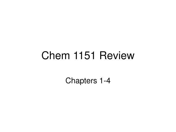 chem 1151 review