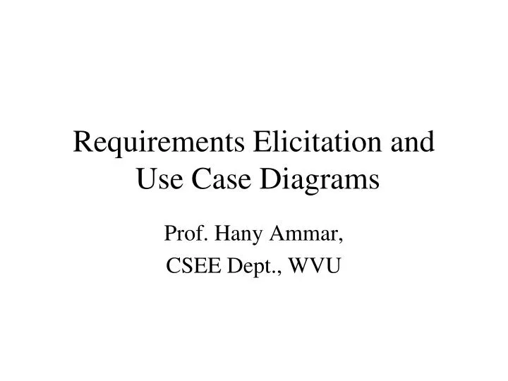 requirements elicitation and use case diagrams