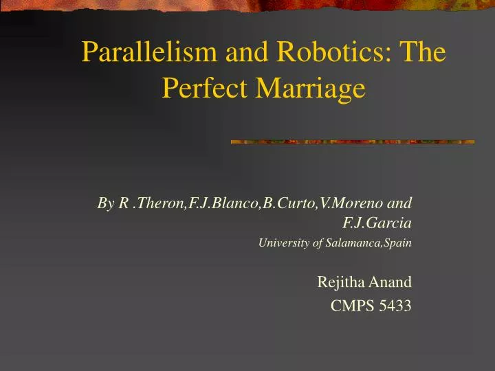 parallelism and robotics the perfect marriage