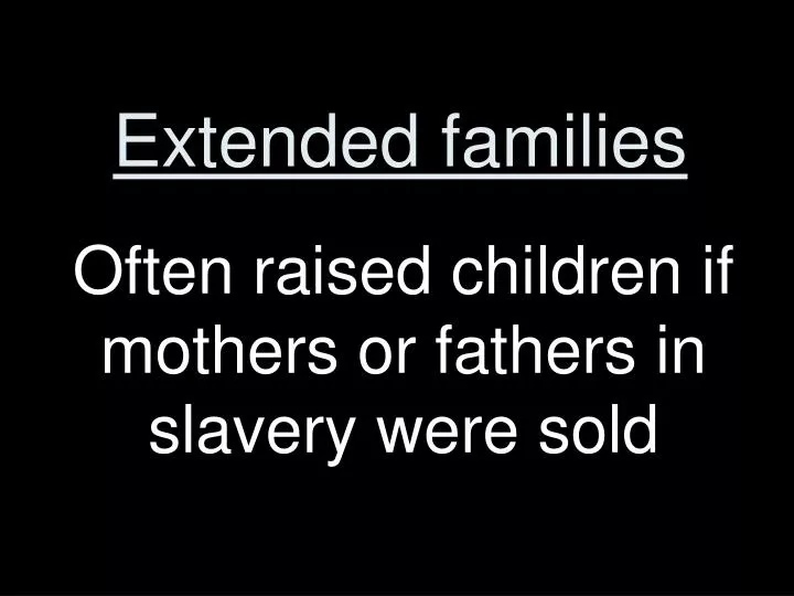 extended families