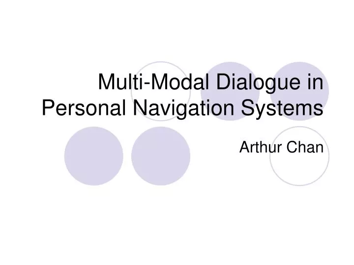 multi modal dialogue in personal navigation systems