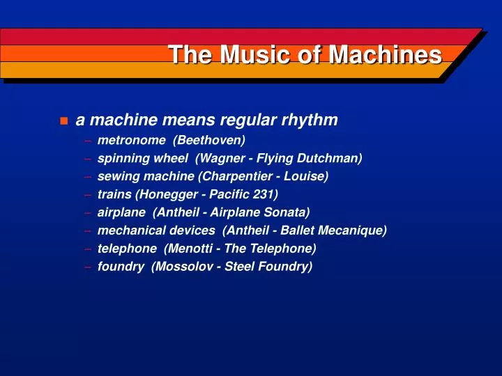 the music of machines