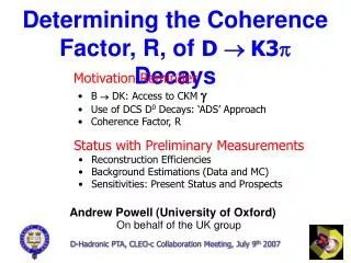 Determining the Coherence Factor, R, of D ® K3 p Decays