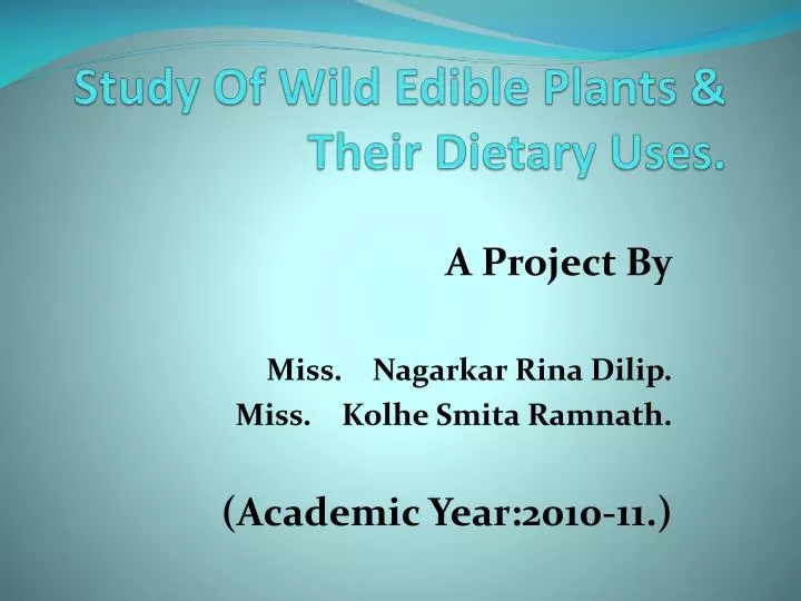 study of wild edible plants their dietary uses