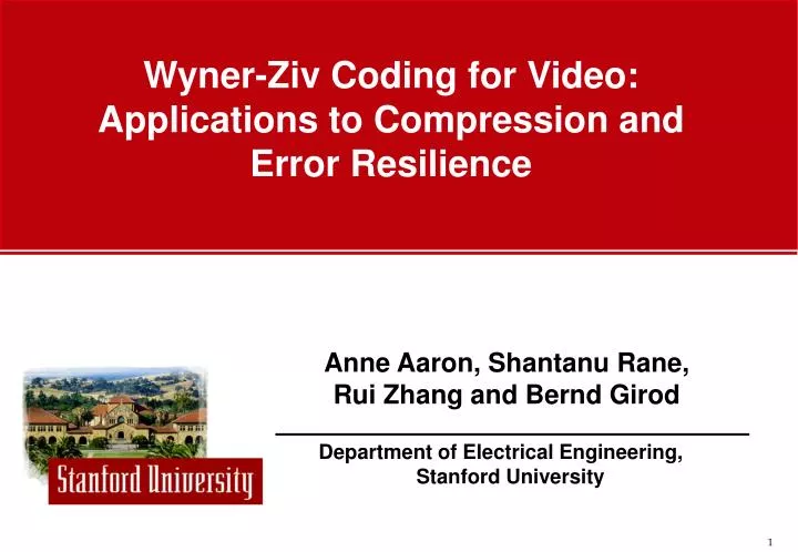 wyner ziv coding for video applications to compression and error resilience
