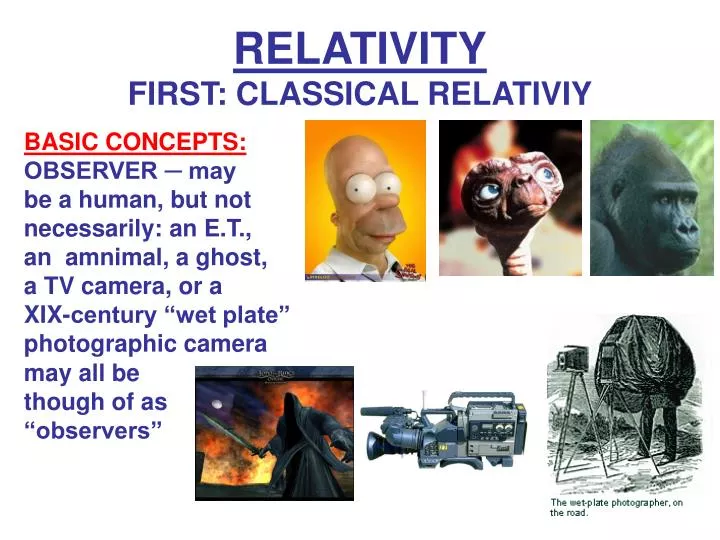 relativity first classical relativiy