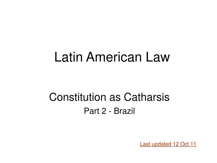 constitution as catharsis part 2 brazil