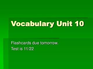 Vocabulary Unit 10