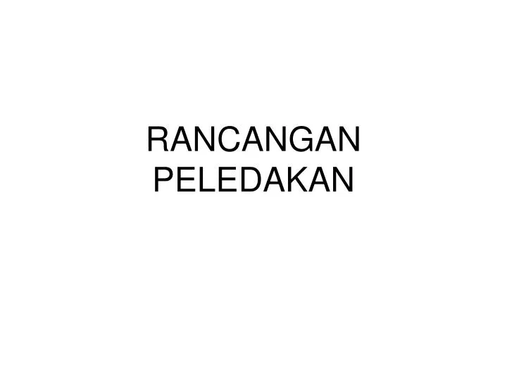 rancangan peledakan