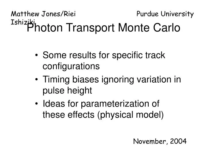photon transport monte carlo