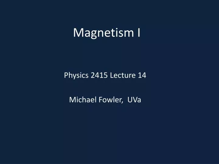 magnetism i