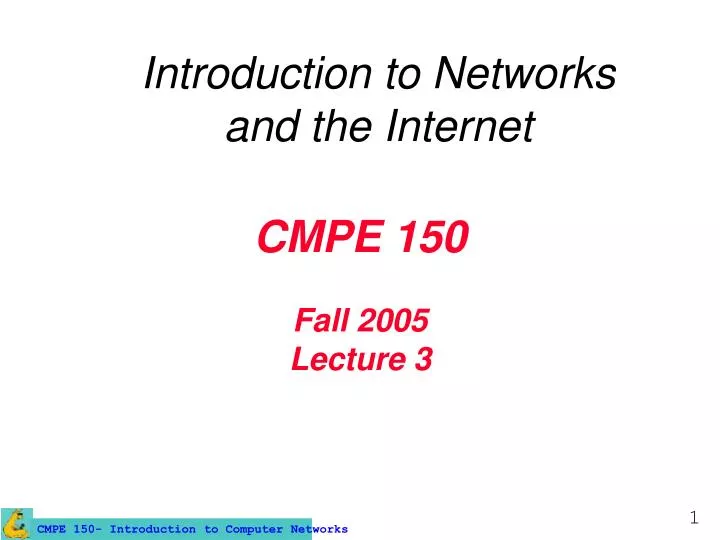 cmpe 150 fall 2005 lecture 3