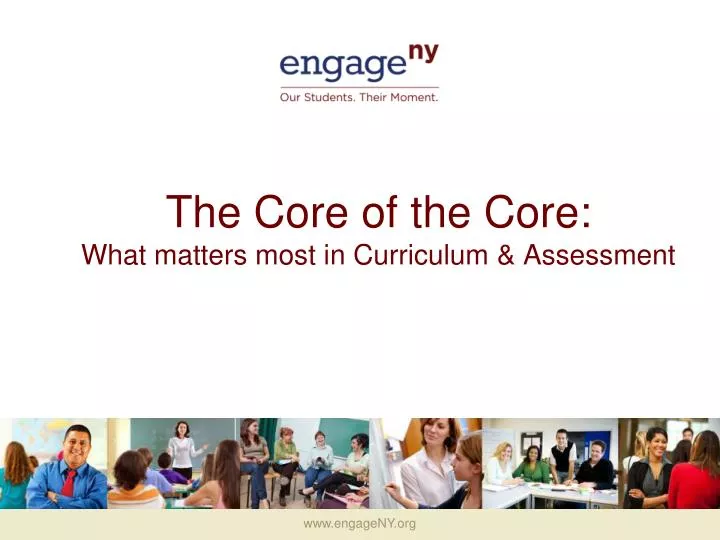 the core of the core what matters most in curriculum assessment