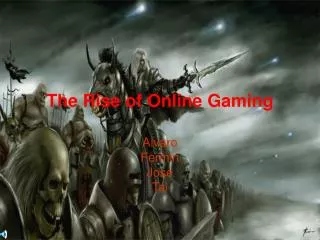 The Rise of Online Gaming