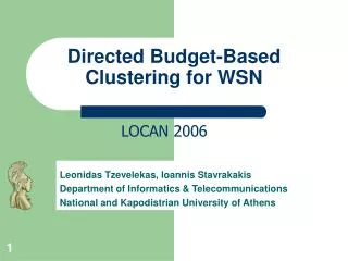 Directed Budget-Based Clustering for WSN