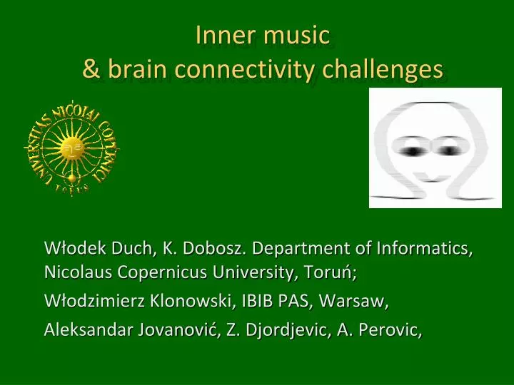 inner music b rain connectivity chall e nges