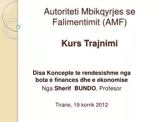 Autoriteti Mbikqyrjes se Falimentimit (AMF) Kurs Trajnimi