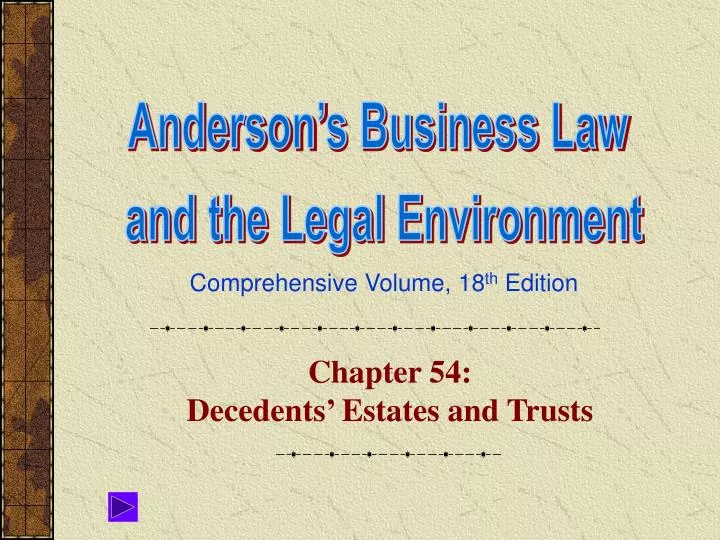 chapter 54 decedents estates and trusts